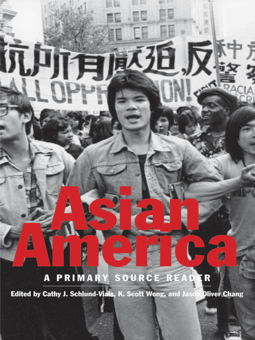 Title details for Asian America by Cathy J. Schlund-Vials - Available